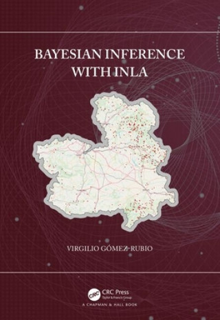 Libro Bayesian inference with INLA Gomez-Rubio
