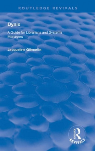 Knjiga Dynix Jacqueline Gilmartin