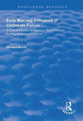 Knjiga Early Warning Indicators of Corporate Failure Richard Morris