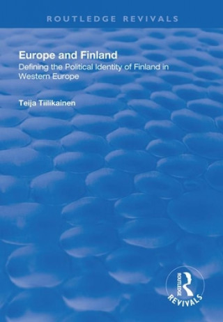 Buch Europe and Finland Teija Tiilikainen