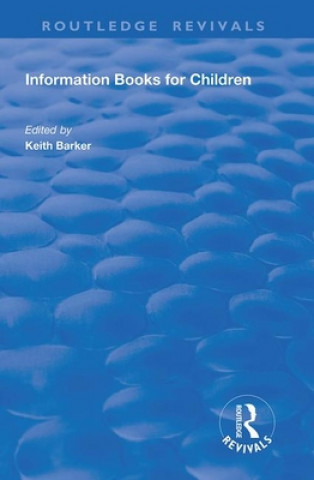 Kniha Information Books for Children Keith Barker