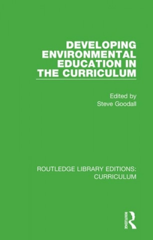 Buch Developing Environmental Education in the Curriculum Steve Goodall