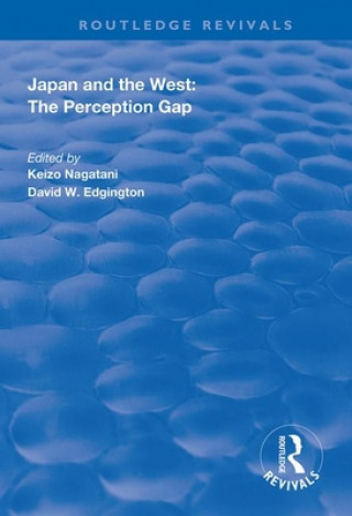 Buch Japan and the West: The Perception Gap Keizo Nagatani