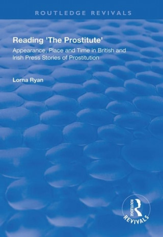 Knjiga Reading the Prostitute Lorna Ryan