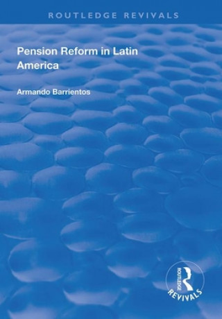 Carte Pension Reform in Latin America Armando Barrientos