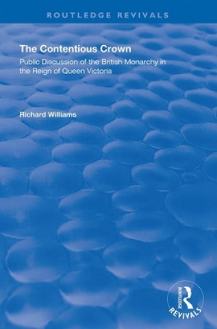 Book Contentious Crown Richard Williams