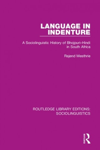 Kniha Language in Indenture Rajend Mesthrie