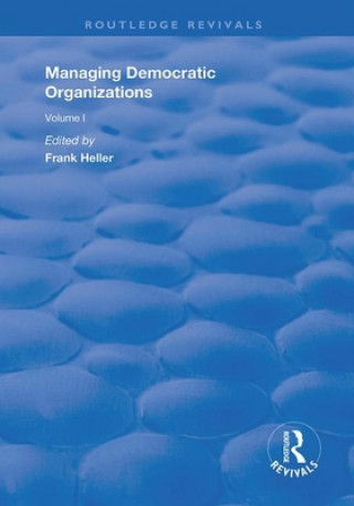 Buch Managing Democratic Organizations I Frank Heller