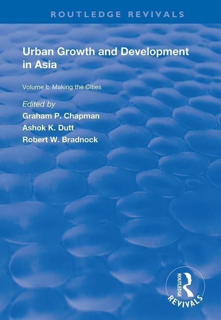 Könyv Urban Growth and Development in Asia Graham P. Chapman