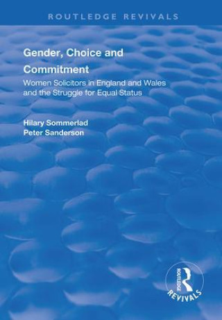 Book Gender, Choice and Commitment Hilary Sommerlad