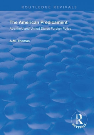 Book American Predicament A.M. Thomas