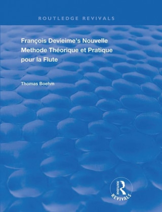 Książka Francois Devienne's Nouvelle Methode Theorique et Pratique Pour la Flute 