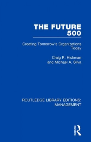 Carte Future 500 Craig R. Hickman
