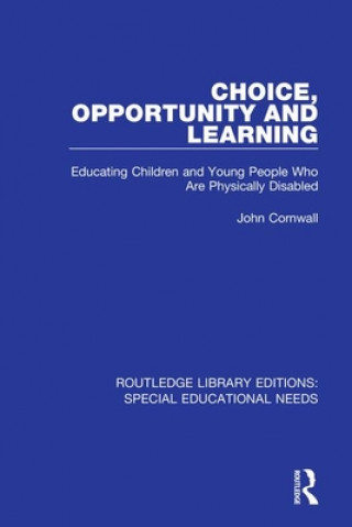 Buch Choice, Opportunity and Learning John Cornwall