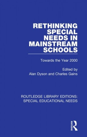 Buch Rethinking Special Needs in Mainstream Schools Alan Dyson