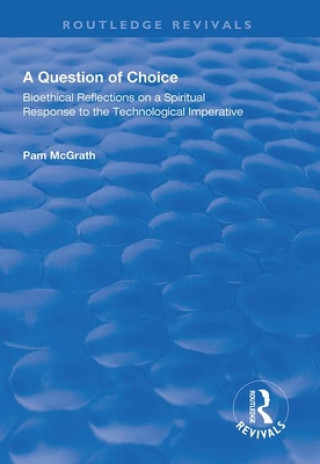 Kniha Question of Choice Pamela McGrath