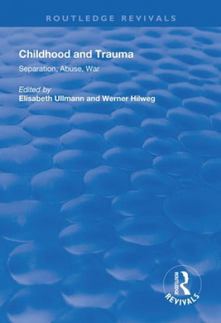 Kniha Childhood and Trauma 