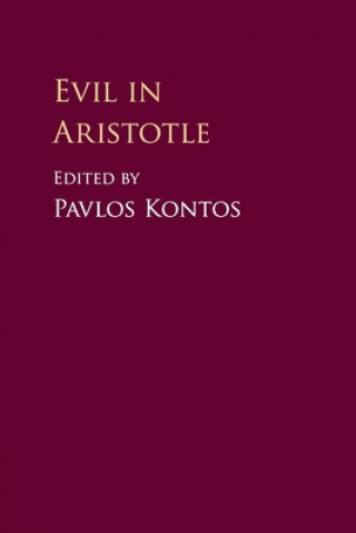 Libro Evil in Aristotle Pavlos Kontos