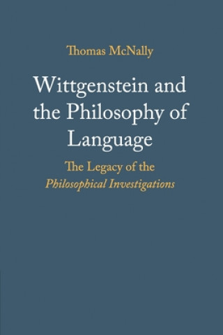 Knjiga Wittgenstein and the Philosophy of Language McNally