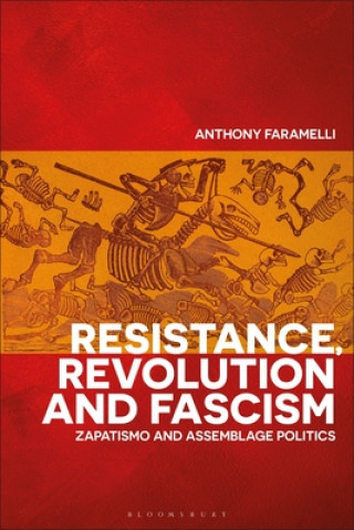 Kniha Resistance, Revolution and Fascism Faramelli