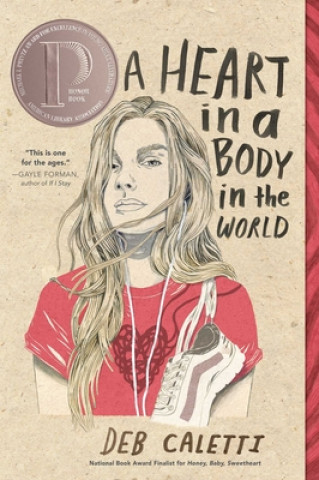 Könyv Heart in a Body in the World Deb Caletti