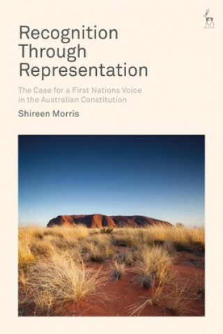 Knjiga First Nations Voice in the Australian Constitution MORRIS SHIREEN