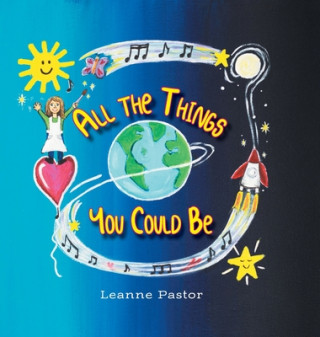 Knjiga All the Things You Could Be Leanne Pastor