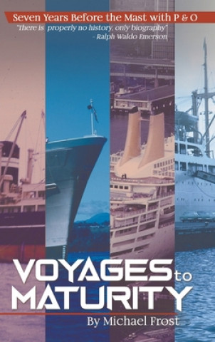 Kniha Voyages to Maturity Michael Frost