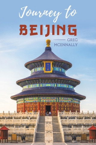 Libro Journey to Beijing Greg McEnnally