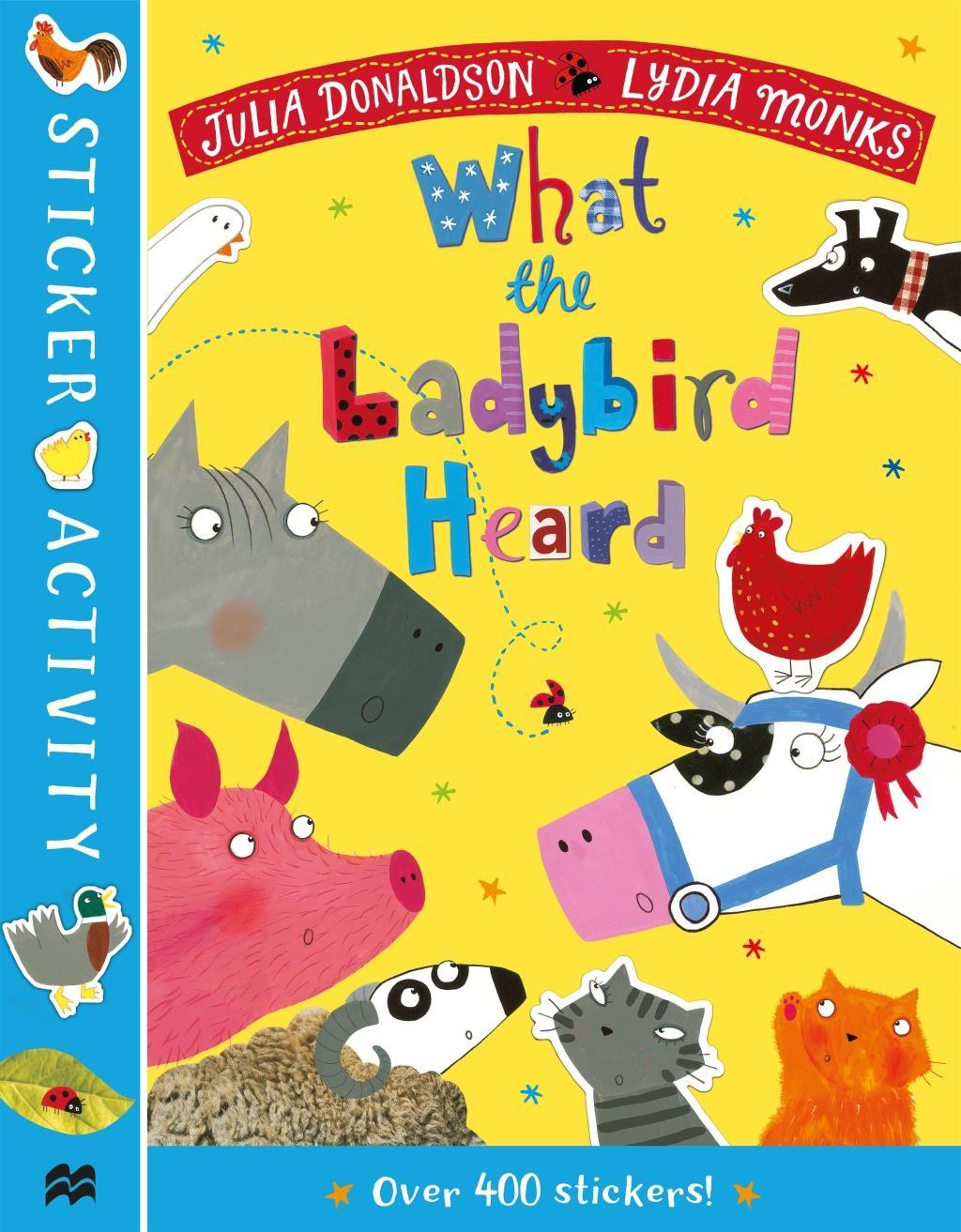 Könyv What the Ladybird Heard Sticker Book Julia Donaldson