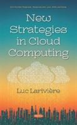Carte New Strategies in Cloud Computing 