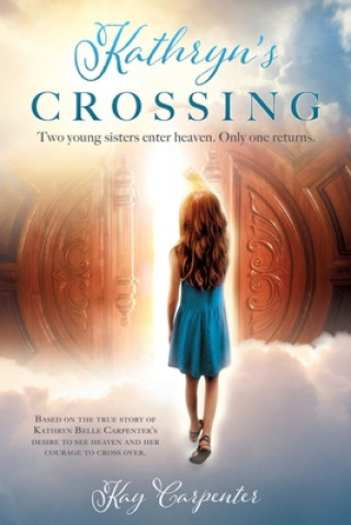 Knjiga Kathryn's Crossing KAY CARPENTER