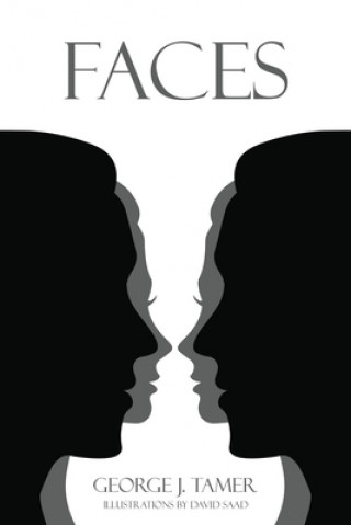 Knjiga Faces Tamer George  J. Tamer