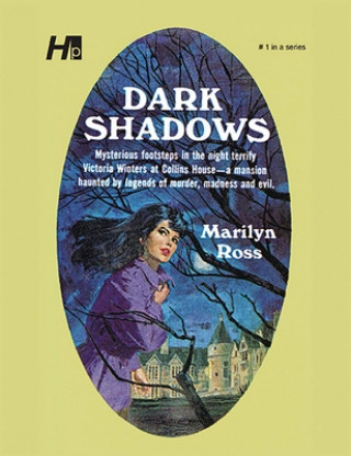 Carte Dark Shadows the Complete Paperback Library Reprint Volume 1 Marilyn Ross