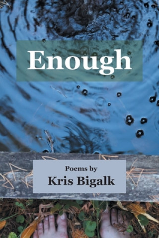 Buch Enough Kris Bigalk