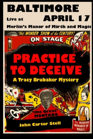 Knjiga Practice to Deceive John Carter Stell