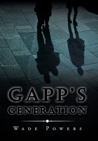 Book Gapp's Generation WADE POWERS