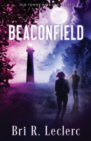 Knjiga Beaconfield Bri R. Leclerc