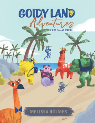 Książka Goidy Land Adventures Melissa Holmes