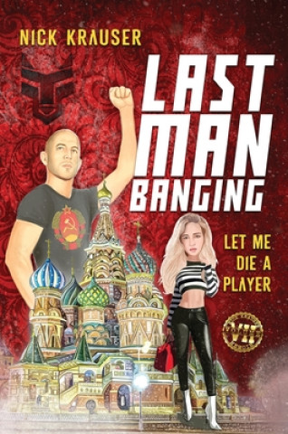 Buch Last Man Banging NICK KRAUSER