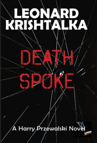 Kniha Death Spoke LEONARD KRISHTALKA