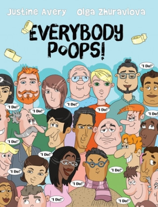 Kniha Everybody Poops! JUSTINE AVERY