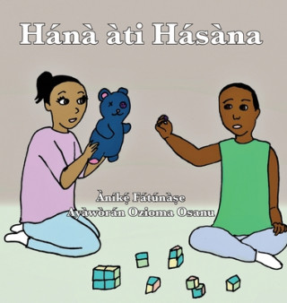 Könyv Hana ati Hasana Fatunase Anike Fatunase