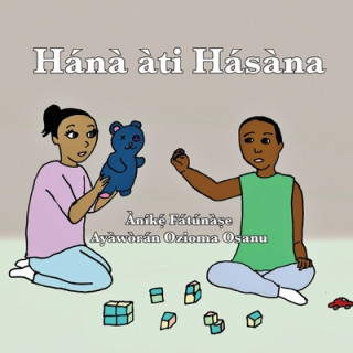 Könyv Hana ati Hasana Fatunase Anike Fatunase