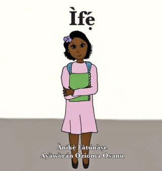 Book If&#7865;&#769; Fatunase Anike Fatunase