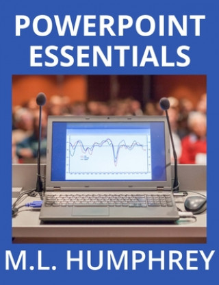 Βιβλίο PowerPoint Essentials M. L. Humphrey