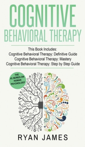 Kniha Cognitive Behavioral Therapy 