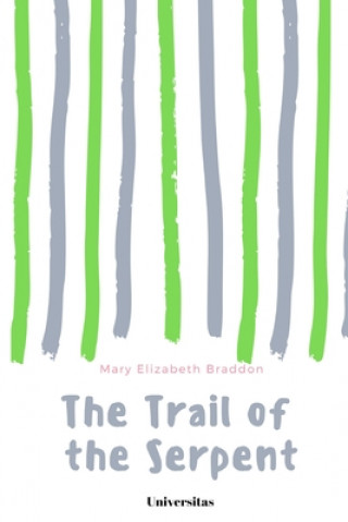 Книга Trail of the Serpent MARY ELIZAB BRADDON