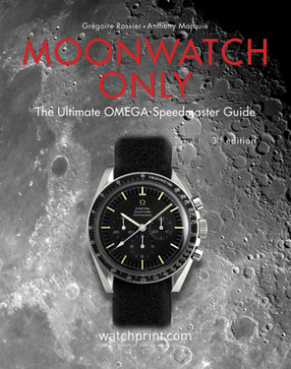 Książka Moonwatch Only Gregoire Rossier