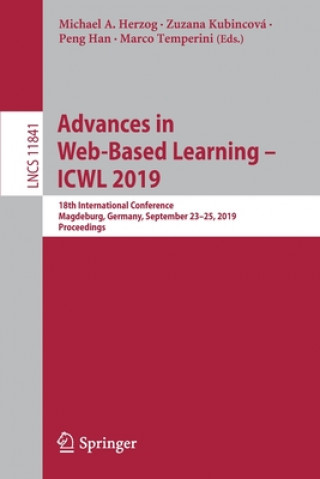 Buch Advances in Web-Based Learning - ICWL 2019 Michael A. Herzog
